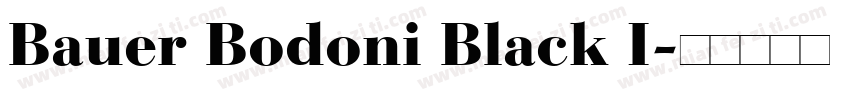 Bauer Bodoni Black I字体转换